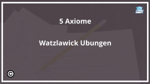 5 Axiome Watzlawick Übungen PDF