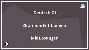 Deutsch C1 Grammatik Übungen Mit Lösungen PDF