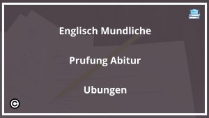 Englisch Mündliche Prüfung Abitur Übungen PDF