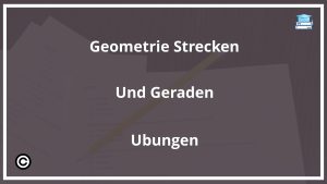Geometrie Strecken Und Geraden Übungen PDF