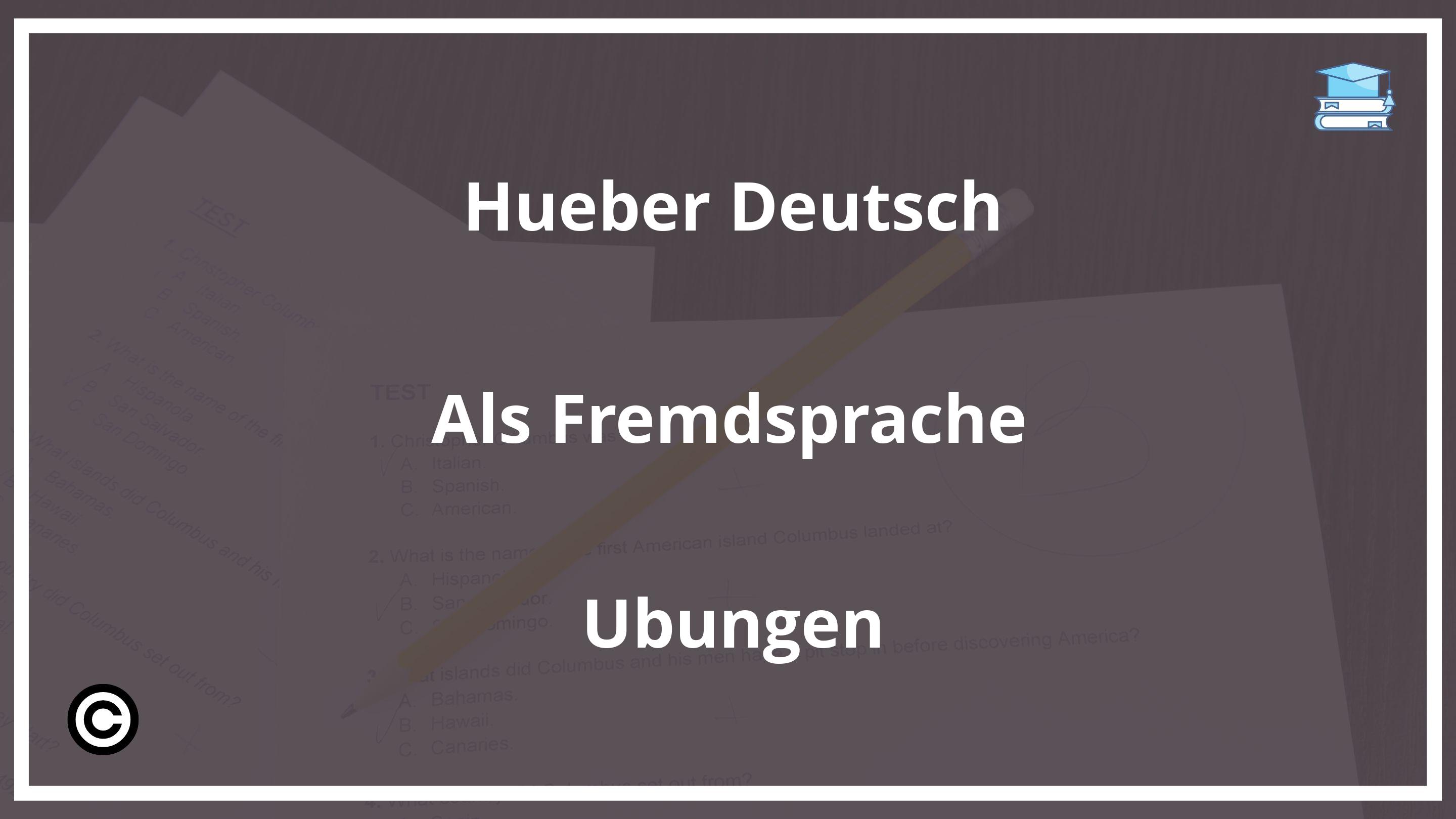 Hueber Deutsch Als Fremdsprache Übungen PDF