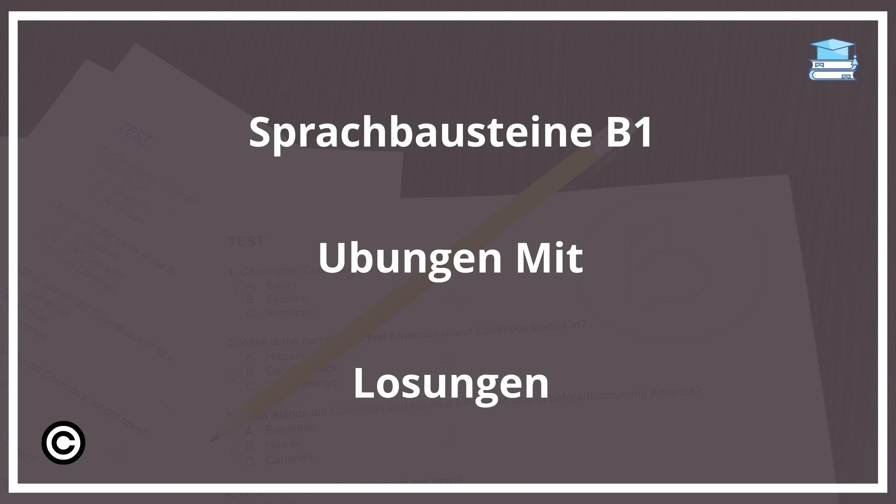 Sprachbausteine B1 Übungen Mit Lösungen PDF