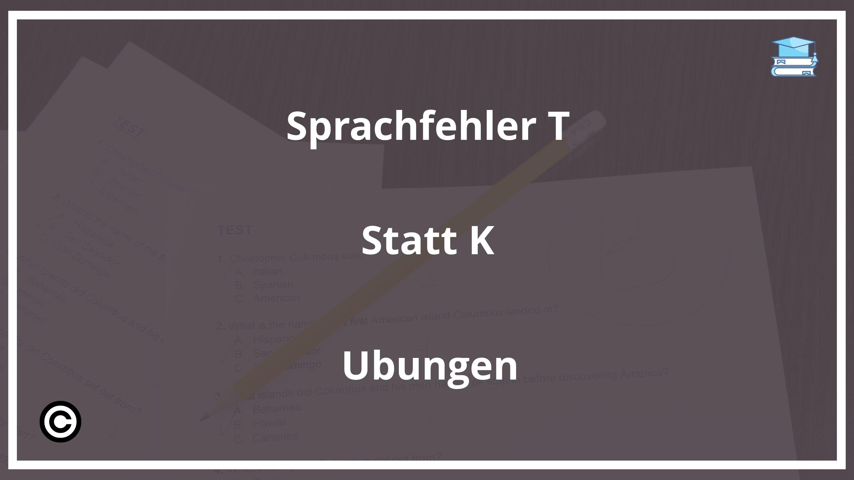 Sprachfehler T Statt K Übungen PDF