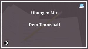 Übungen Mit Dem Tennisball PDF